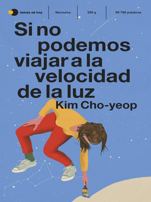 Title details for Si no podemos viajar a la velocidad de la luz by Kim Cho-yeop - Available